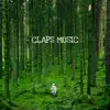 Claps Music - I Should Have Know - Single